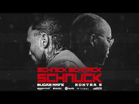 Sugar MMFK x Kontra K - Schnick, Schnack, Schnuck
