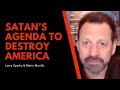 Satan’s Agenda to Destroy America | Mario Murillo & Larry Sparks