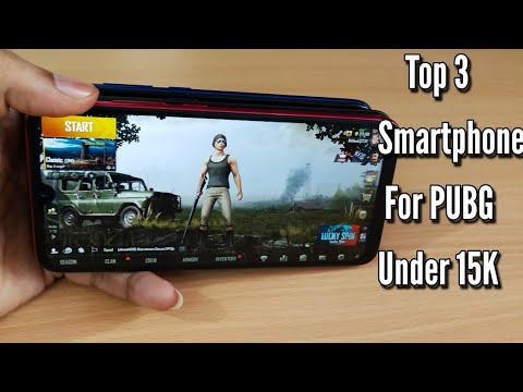 Top 3 Smartphone Under 15K For PUBG Play