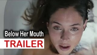 Watch Below Her Mouth Online Free