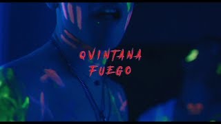 QVINTANA - FUEGO 🔥
