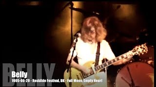 Belly - Full Moon Empty Heart - 1995-06-29 - Roskilde Festival, DK