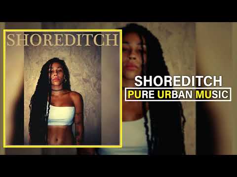 Deyah - Shoreditch | Pure Urban Music