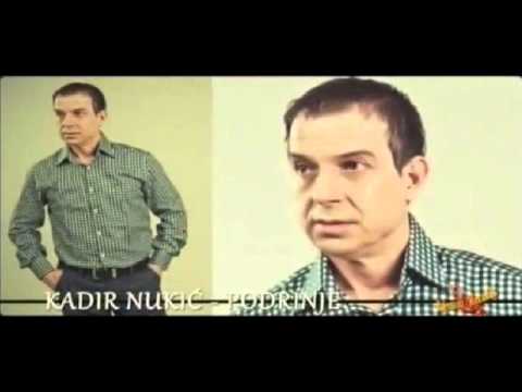 Kadir Nukić Podrinje (Audio 2013)