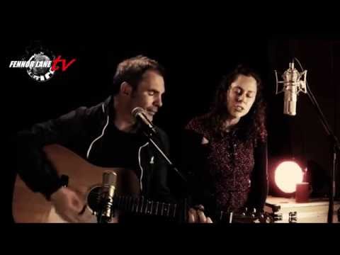 Andrew Cassidy and Anna Tully - Better (Tom Baxter) - Fennor Lane TV