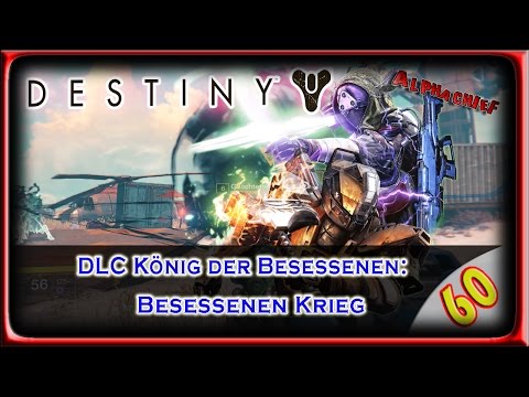 DESTINY LP / LPT: Part 60 – Besessenen Krieg (German) [BLIND]