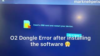 Fix o2 Huawei Dongle Insert A Sim Card And Restart Your Device Error