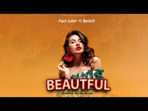 Painkiller Tz ft Belle 9 - Beautiful (Official Audio)