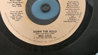 Down the Road by Bee Gees 