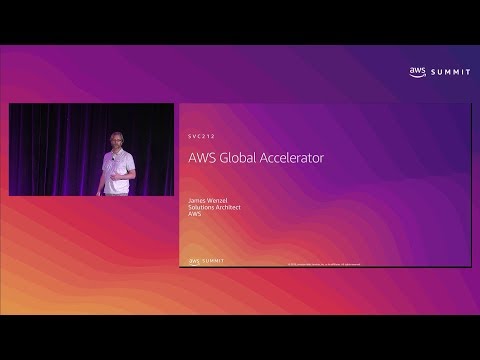 AWS New York Summit 2019: Introduction to AWS Global Accelerator (SVC212)