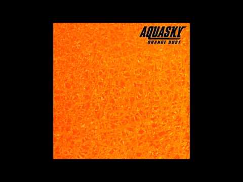 Aquasky - Orange Dust (1997)