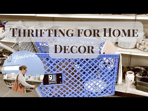 Goodwill Thrifting for Cozy, Collected Home Decor