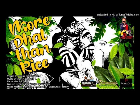 Veejai Ramkissoon - More Dhal than Rice [ Chutney Soca 2021 ]