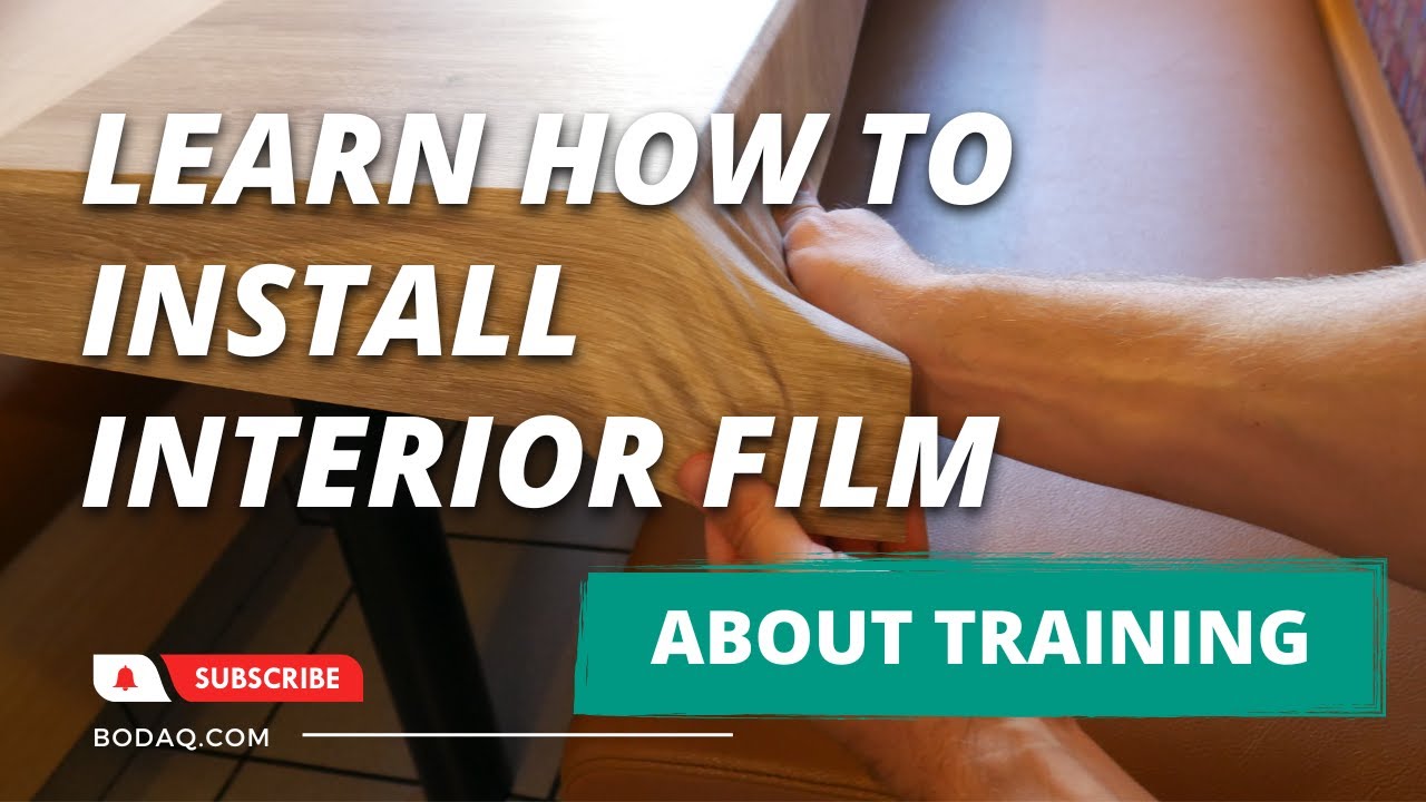 How to Wrap Interior Film | Learn More About Our Training