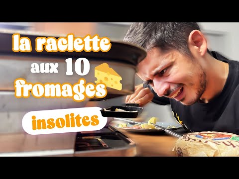 Episode 232 : la raclette aux 10 fromages insolites