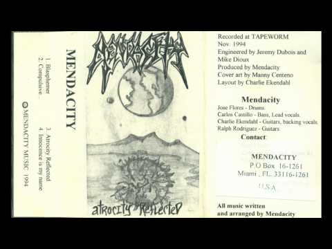 MENDACITY - Atrocity Reflected (Demo '94)