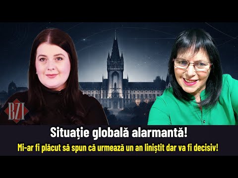 Situație globală alarmantă! Mi-ar fi plăcut să spun că urmează un an liniștit dar va fi decisiv!