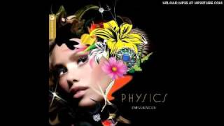 Physics - Burn Down (Feat. Daisy)