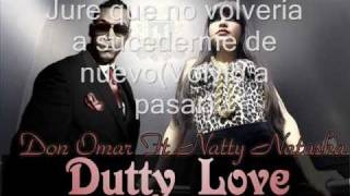 Don Omar Ft Natti Natasha Dutty Love - Con Letra