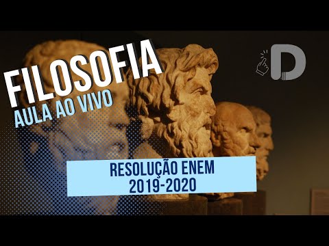 Filosofia Enem 2019 e 2020 - Resolução das Questões - Aula ao vivo