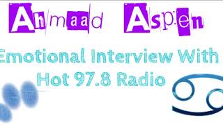 Ahmaad Aspen - Emotional Radio Interview On Bullying And His Life  With Hot97 FM