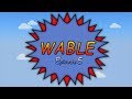Wable Episode 5 WoW Machinima By Hybrim