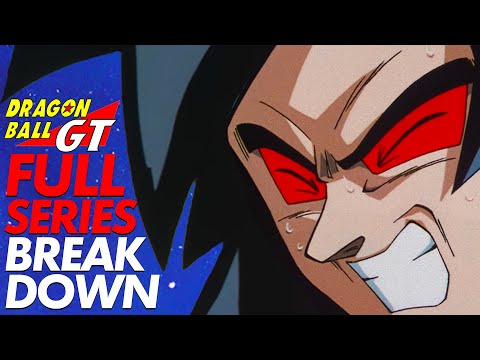 Dragon Ball GT Is Bad. Here's Why.