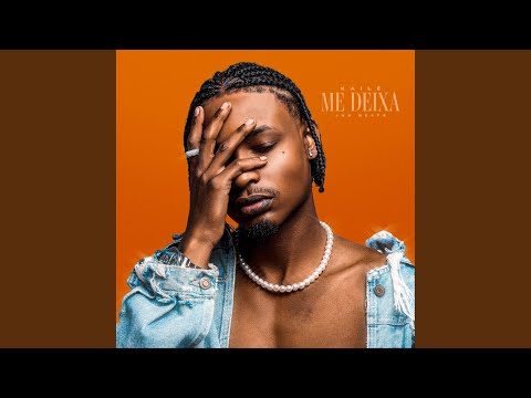 Me Deixa
