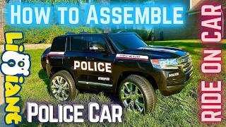LIGIANT Ride On Police Car Toyota- How to Assemble