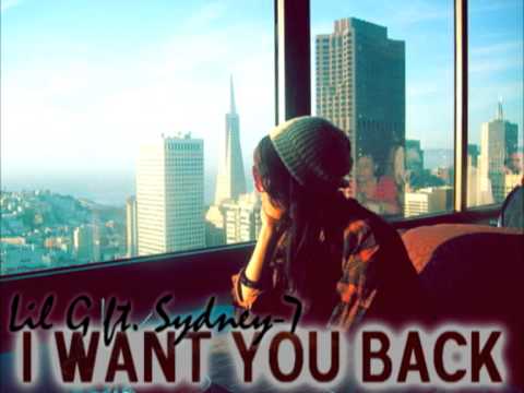 i want you back ; lil g & sydney-7