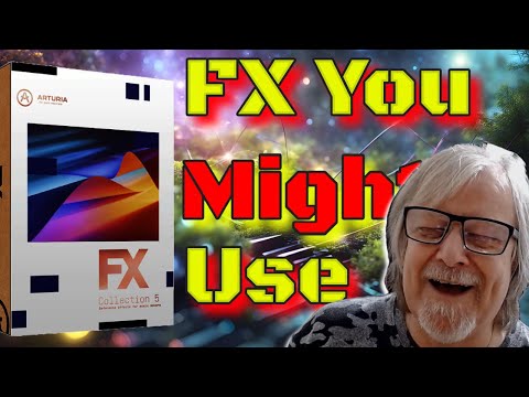 I Bought Arturia's FX Collection 5 - Overview - Some Demos - Thoughts and A Skirmish With Prices 😱