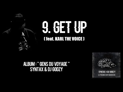 GET UP album GENS DU VOYAGE Syntax & dj Godzy