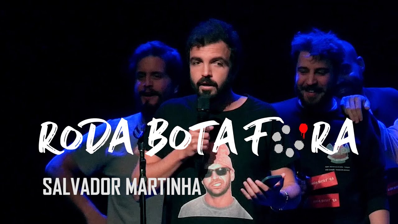 RODA BOTA FORA #32 - SALVADOR MARTINHA - LISBOA