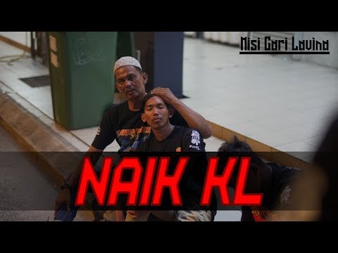 NAIK KL- episod 8 - zukieee