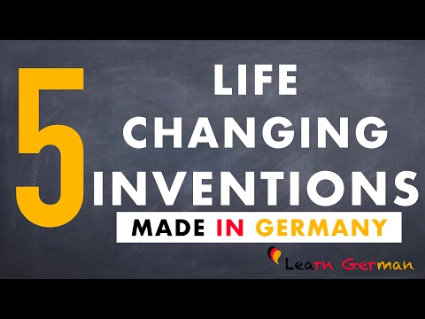 5 Life changing inventions - Made in Germany