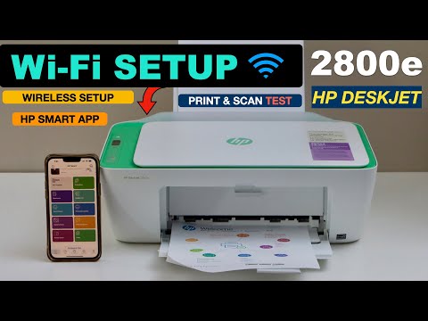 HP DeskJet 2800e WiFi Setup !