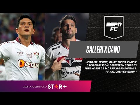 CALLERI X CANO: QUEM É MELHOR? | #ESPNFCBR (30/05)