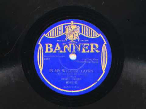 In My Wedding Gown by Dubin's Dandies (Adrian Schubert Orch.), 1929