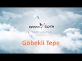 Göbekli Tepe Turu Sunumu Göbekli Tepe Turu Sunumu