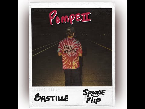 Bastille - Pompeii (Spoone Flip)
