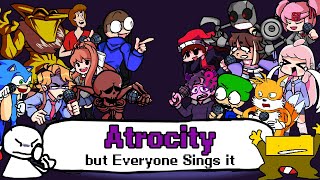 Cover art for Atrocity (But everyone sings it)