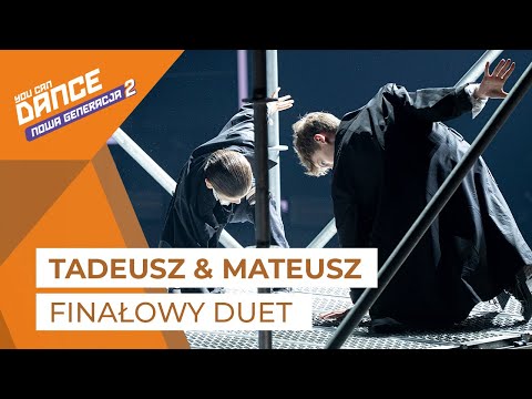 Tadeusz & Mateusz - Finał (Videoclip) || You Can Dance - Nowa Generacja 2