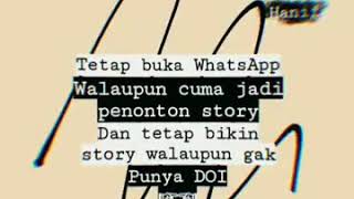 Download lagu tetaplah membuka wa walaupun cuma jadi penonton story mp3