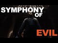 HALLOWEEN - Symphony of Evil