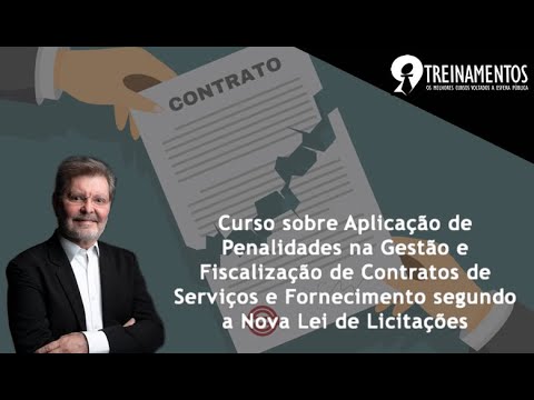 Curso sobre Aplicação de Penalidades na Gestão e Fiscalização de Contratos de Serviços