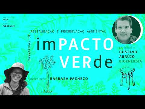 , title : 'EP 4: Bate-papo sobre restauração e preservação ambiental com Gustavo Araújo da Bionergia Orgânicos'