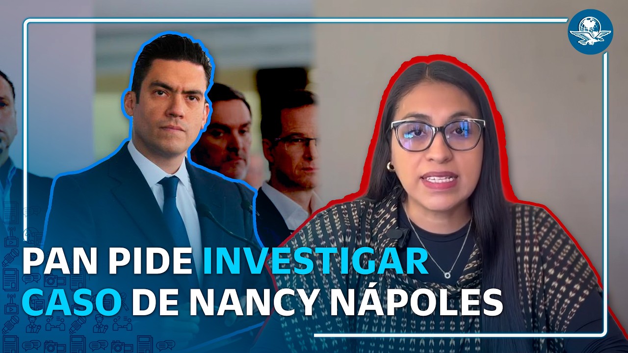 PAN arremete contra Morena por caso Nancy Nápoles, alcaldesa de Tenancingo