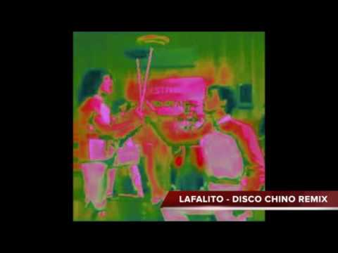 LAFALITO - Disco Chino Remix
