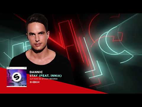 Dannic feat. INNA - Stay (Dannic & LoaX Club Mix)