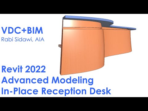 Revit 2022 Advanced Modeling  - In Place Component - Reception Desk 4K